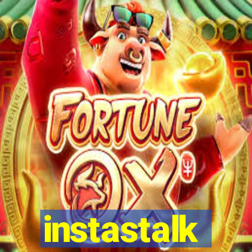 instastalk