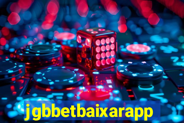 jgbbetbaixarapp