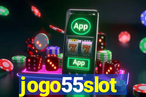 jogo55slot