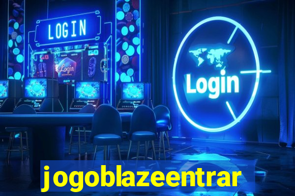 jogoblazeentrar