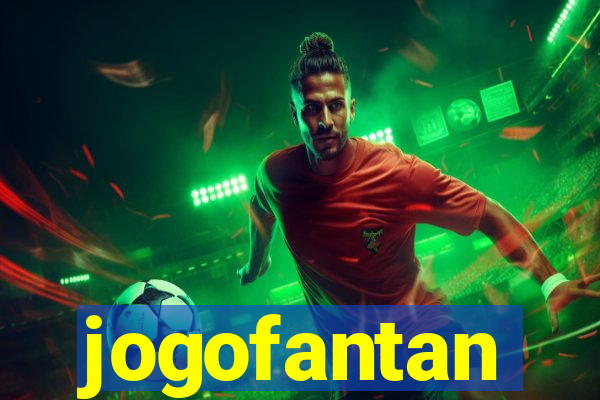 jogofantan