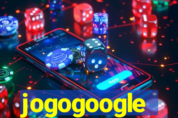 jogogoogle