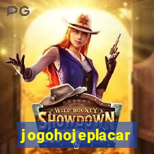 jogohojeplacar