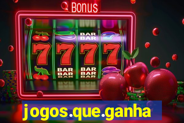 jogos.que.ganham.dinheiro