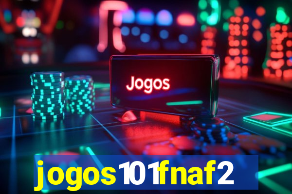 jogos101fnaf2