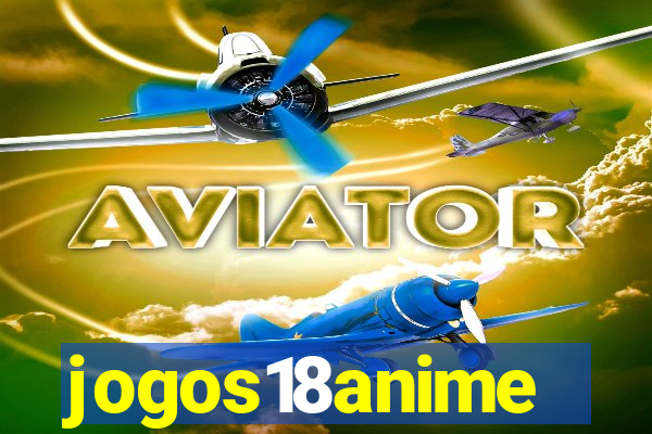 jogos18anime