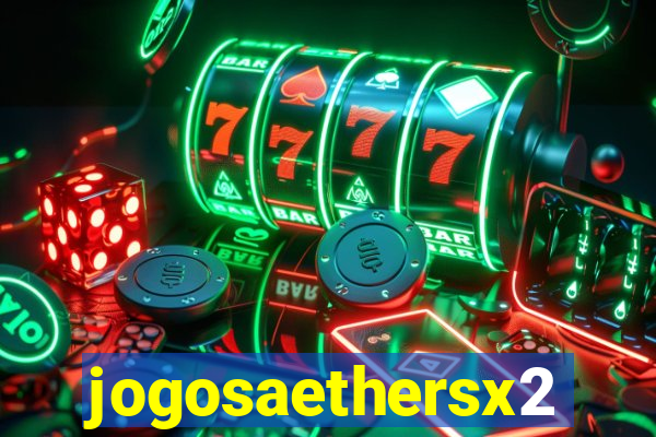 jogosaethersx2