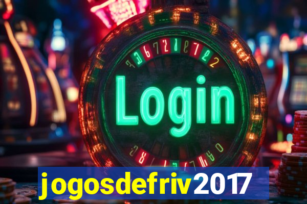 jogosdefriv2017