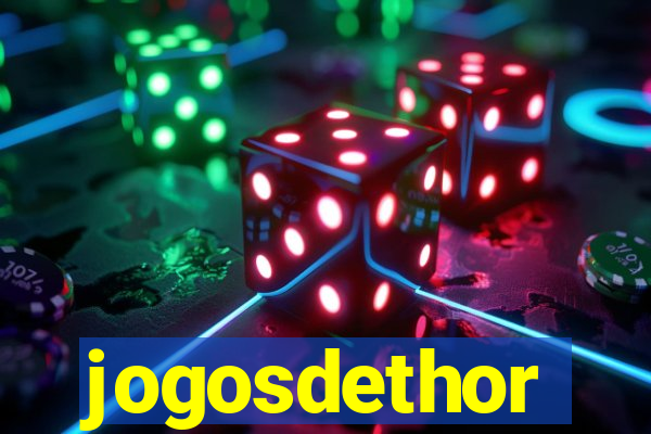 jogosdethor