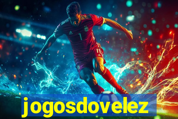 jogosdovelez