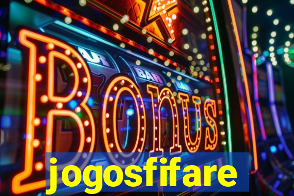 jogosfifare