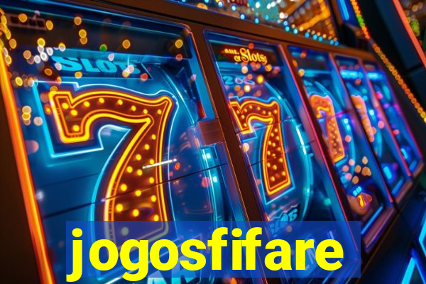 jogosfifare