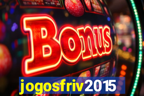 jogosfriv2015