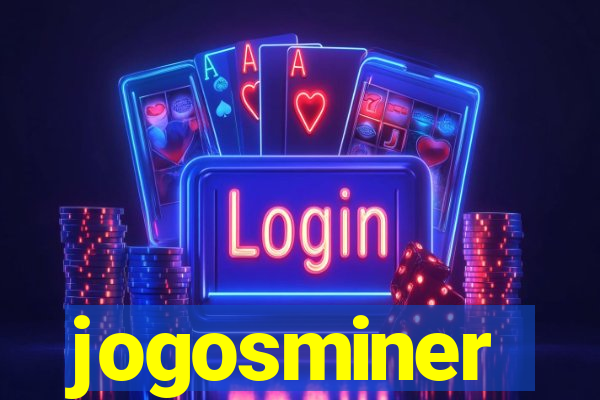 jogosminer