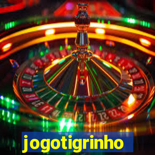 jogotigrinho