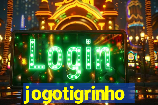 jogotigrinho