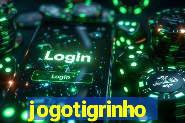 jogotigrinho