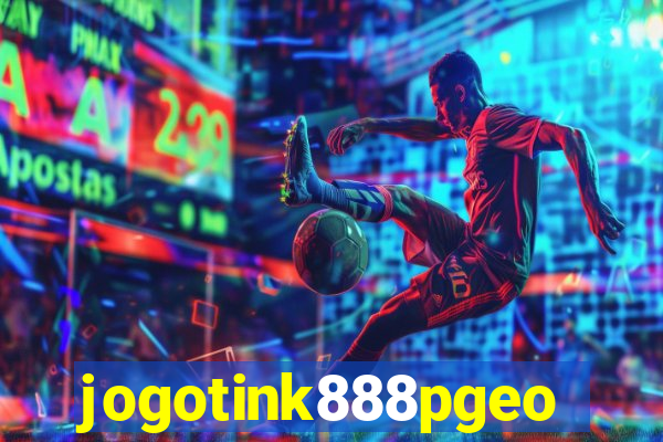 jogotink888pgeo