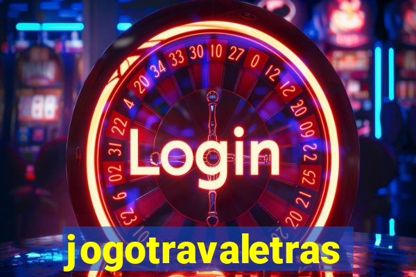 jogotravaletras