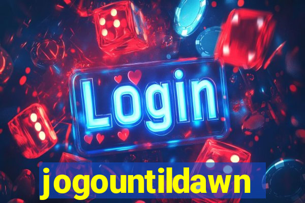 jogountildawn