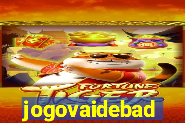 jogovaidebad