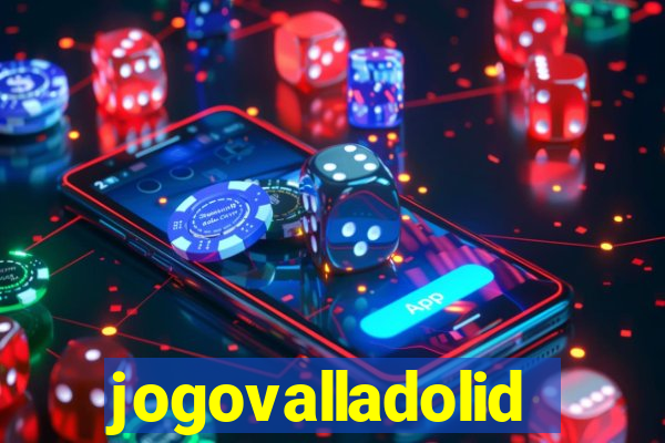 jogovalladolid