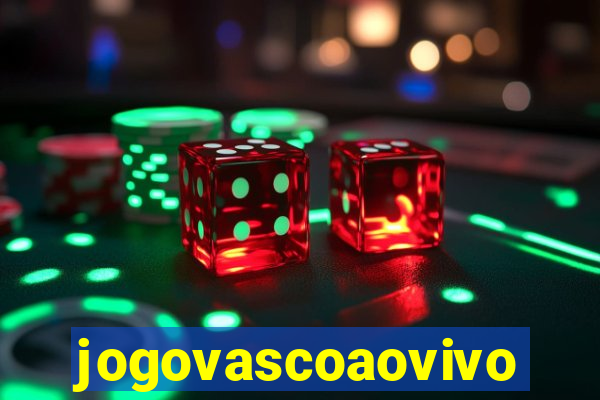 jogovascoaovivo