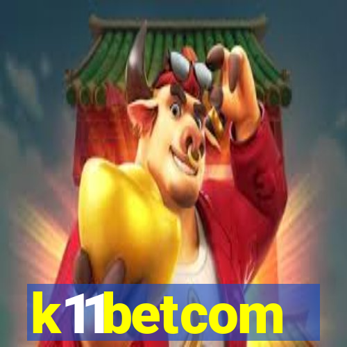 k11betcom