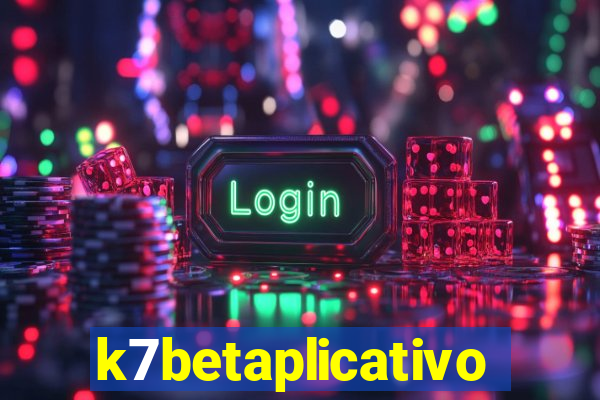 k7betaplicativo