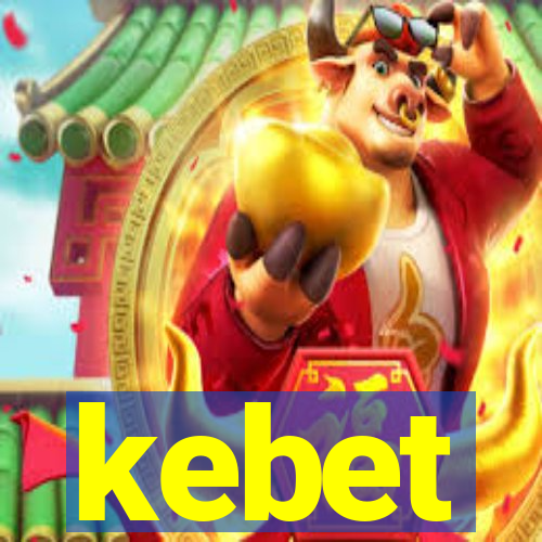 kebet