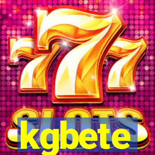 kgbete