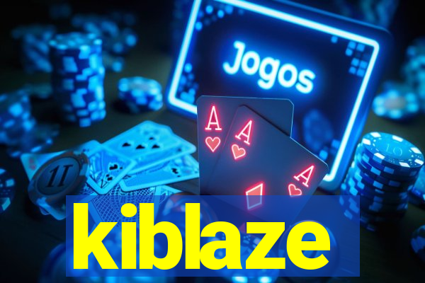 kiblaze