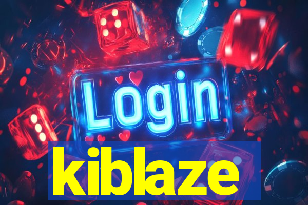 kiblaze