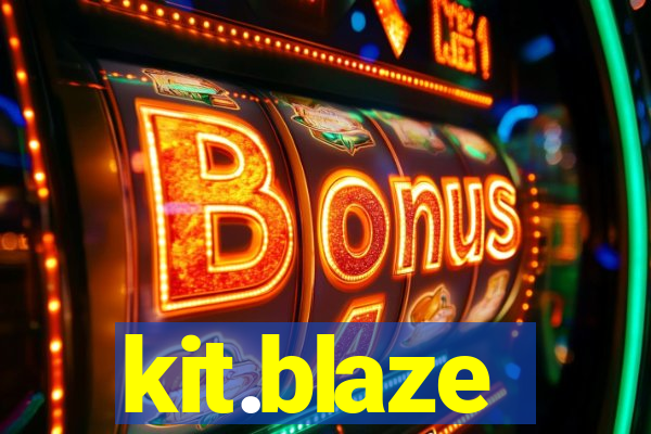 kit.blaze