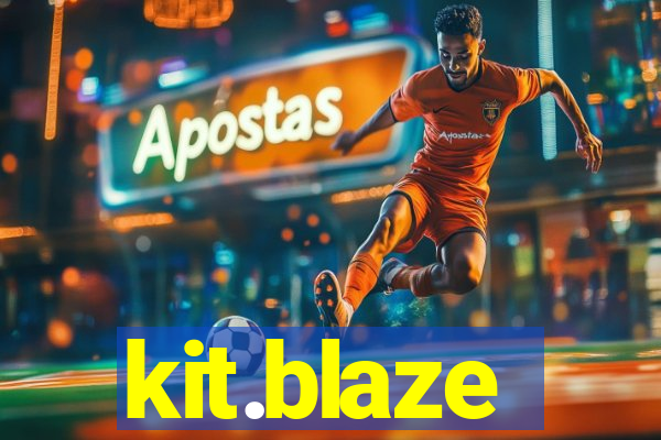 kit.blaze