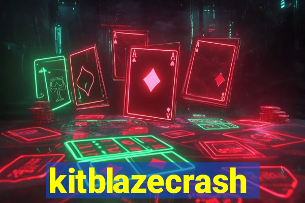 kitblazecrash