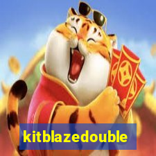 kitblazedouble