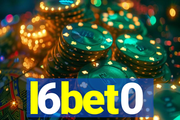 l6bet0