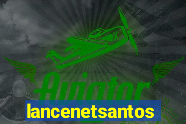 lancenetsantos