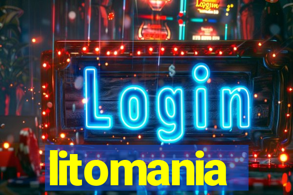 litomania