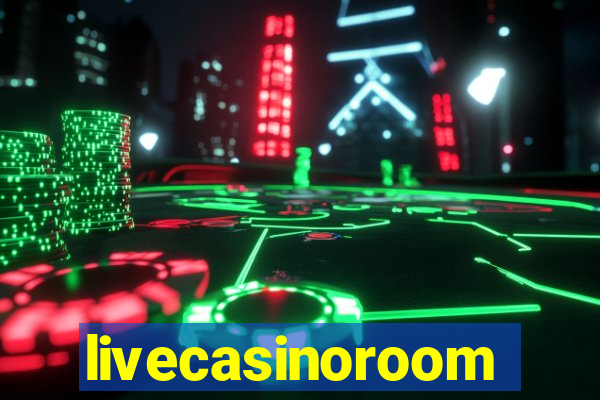 livecasinoroom