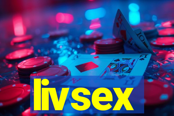 livsex