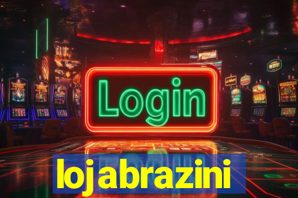 lojabrazini