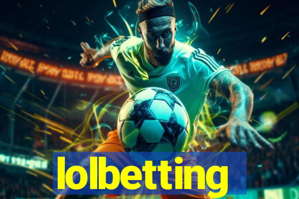 lolbetting