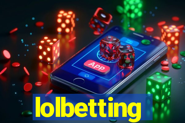 lolbetting