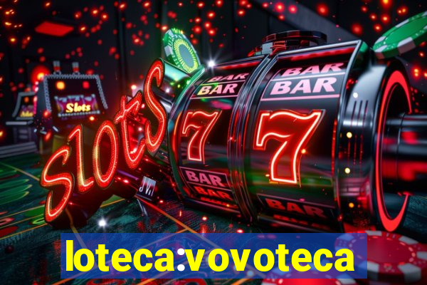 loteca:vovoteca