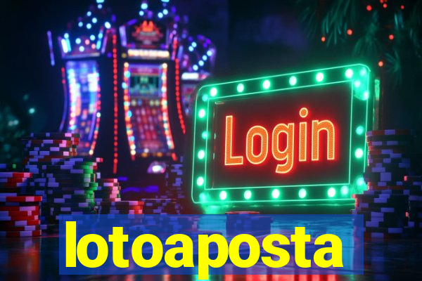 lotoaposta