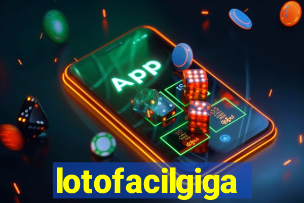 lotofacilgiga