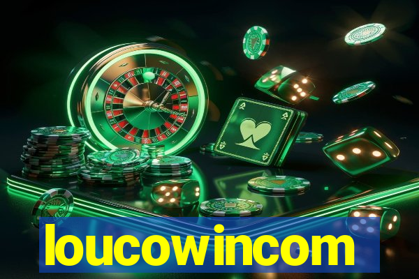 loucowincom