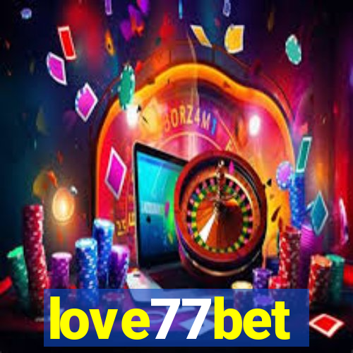 love77bet